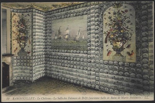 FRANCE RAMBOUILLET LE CH TEAU LA SALLE DES FAIENCES DE DELFT (ANCIENNE SALLE DE BAIN DE MARIE ANTOINETTE)