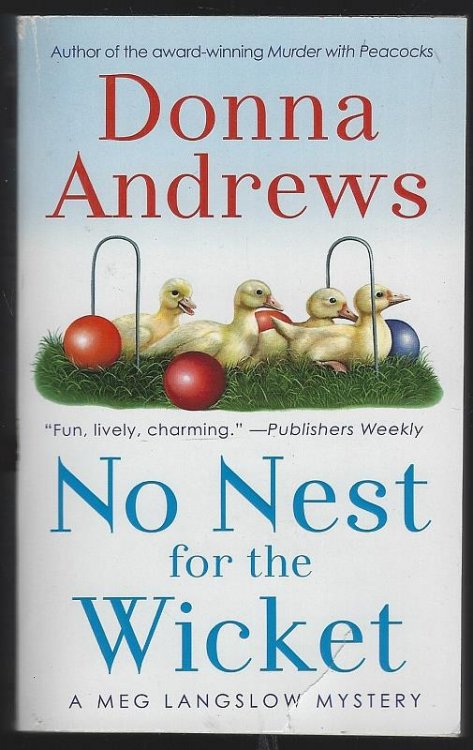 NO NEST FOR THE WICKET