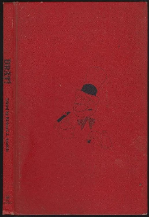 DRAT! Being the Encapsulated View of Life by W. C. Fields in His Own Words