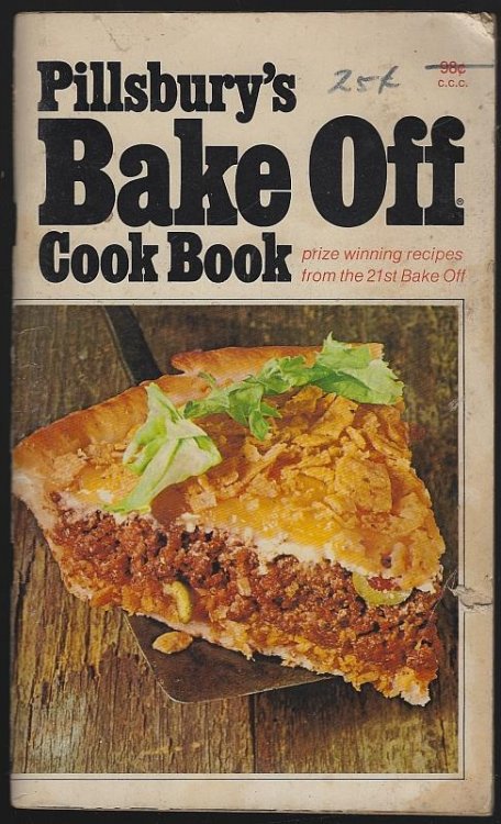 PILLSBURY'S BAKE OFF COOKBOOK Prize Winning Recipes from the 21st Bake Off