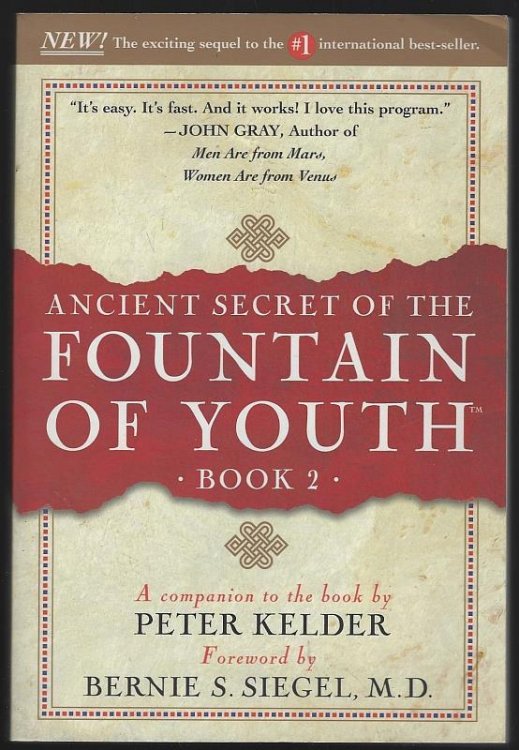 ANCIENT SECRET OF THE FOUNTAIN OF YOUTH Book Two