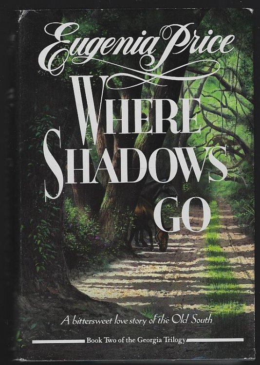 WHERE SHADOWS GO