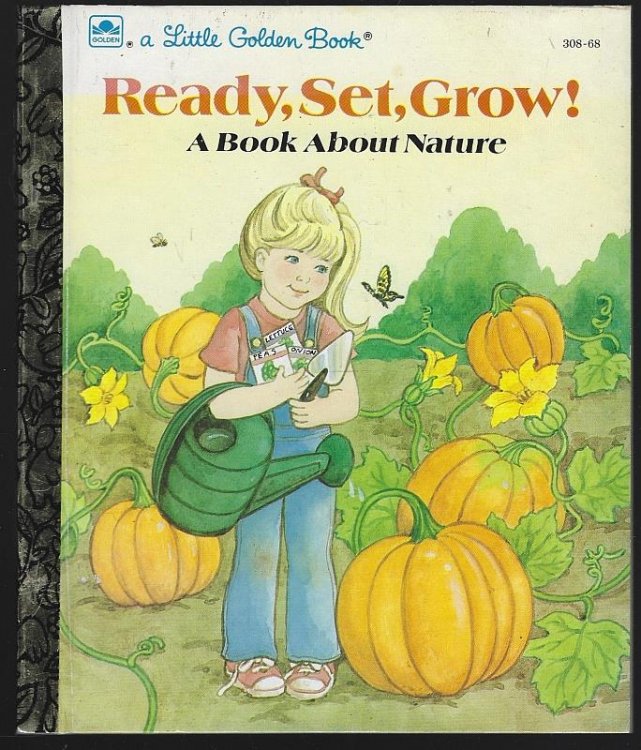 READY, SET, GROW A Book about Nature