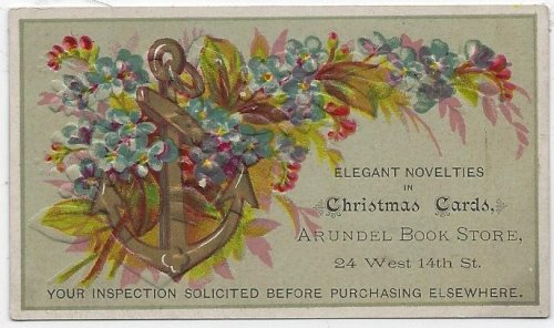 VICTORIAN TRADE CARD FOR ARUNDEL BOOK STORE, CHRISTMAS CARDS WITH FLOWERS AND ANCHOR