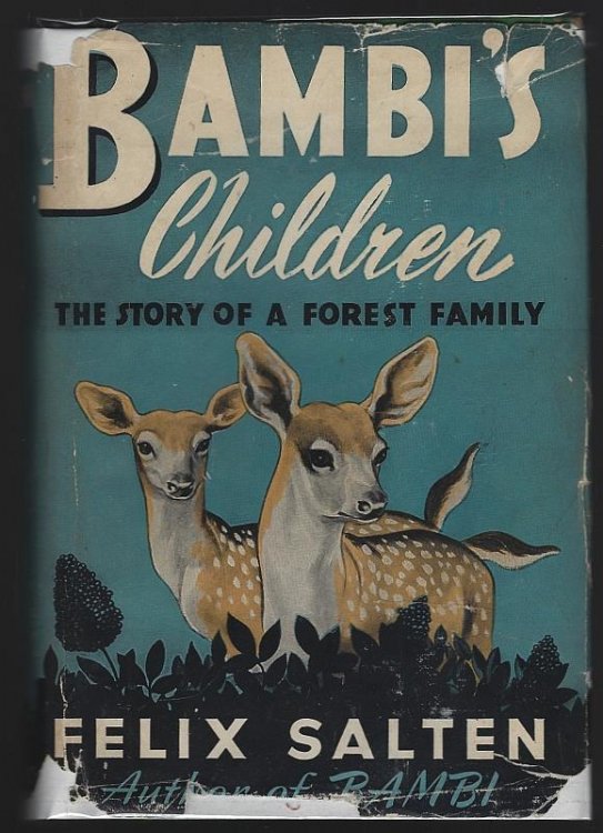 BAMBI'S CHILDREN The Story of a Forest Family