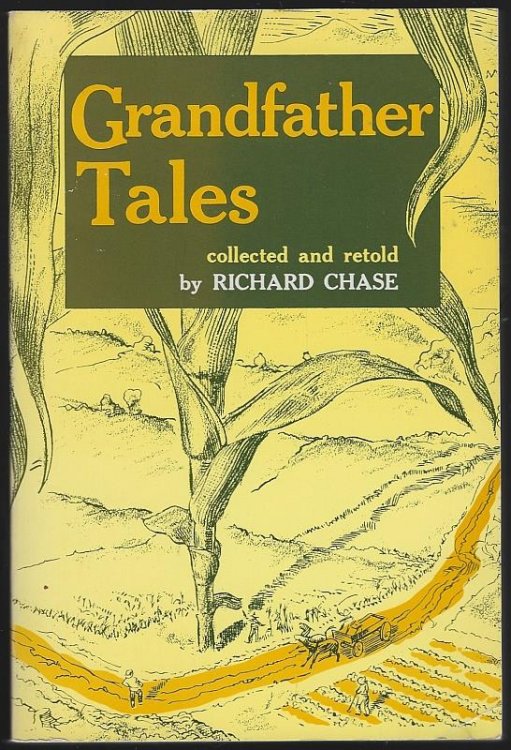 GRANDFATHER TALES American-English Folk Tales