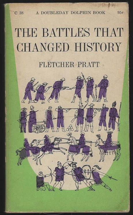 BATTLES THAT CHANGED HISTORY