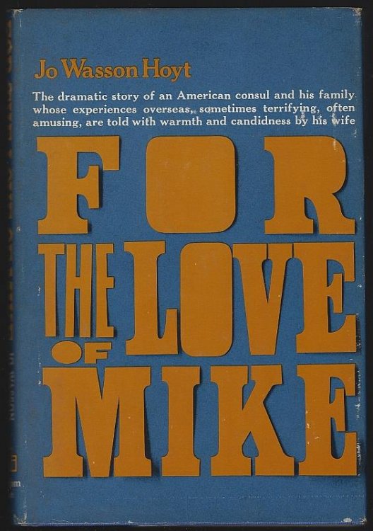 FOR THE LOVE OF MIKE