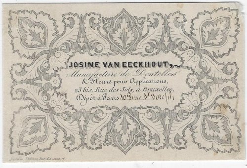 VICTORIAN BUSINESS CARD FOR JOSINE VAN ECCKHOUT, LACE MANUFACTURE, BRUXELLES, BELGIUM