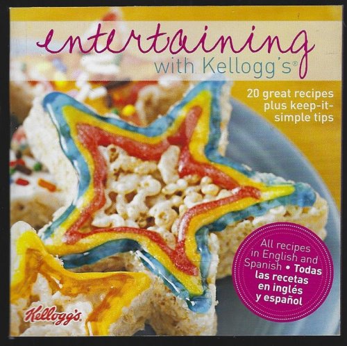 ENTERTAINING WITH KELLOGG'S
