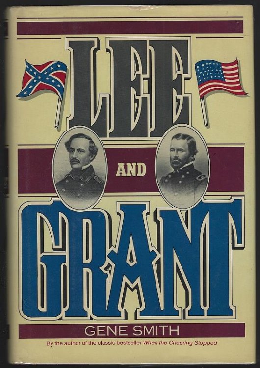 LEE AND GRANT A Dual Biography