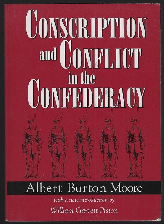CONSCIPTION AND CONFLICT IN THE CONFEDERACY