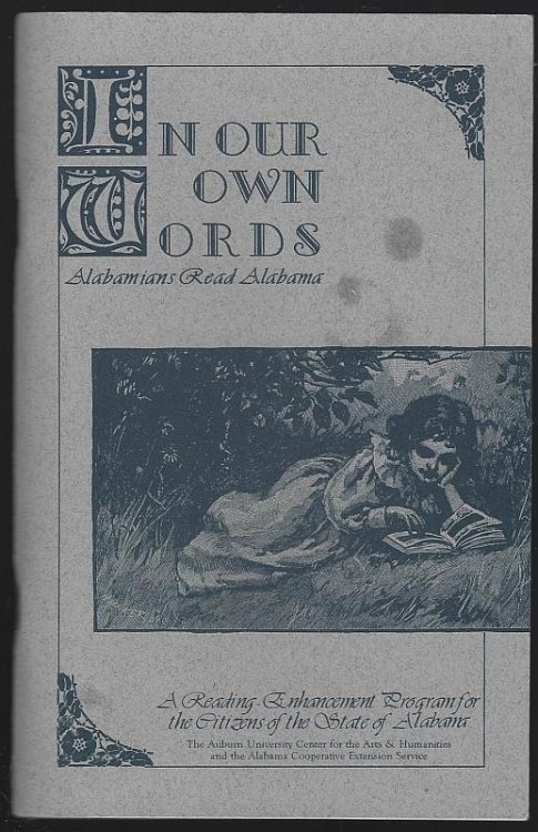 IN OUR OWN WORDS Alabamians Read Alabama