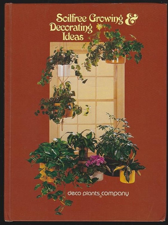 SOILFREE GROWING AND DECORATING IDEAS