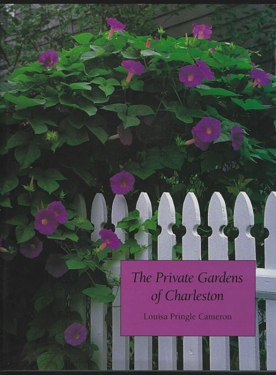 PRIVATE GARDENS OF CHARLESTON