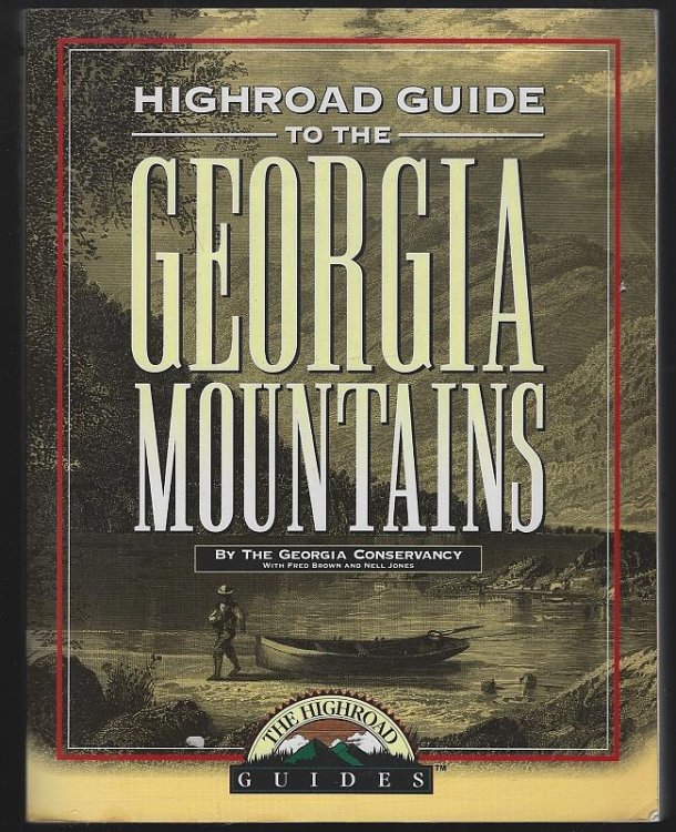 HIGHROAD GUIDE TO THE GEORGIA MOUNTAINS