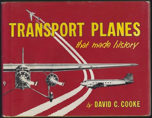 TRANSPORT PLANES THAT MADE HISTORY