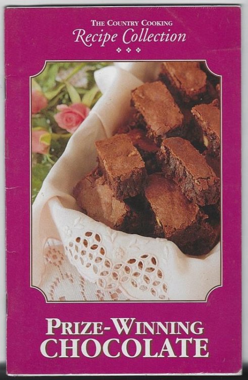 COUNTRY COOKING RECIPE COLLECTION PRIZE WINNING CHOCOLATE