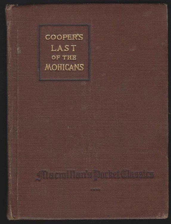 LAST OF THE MOHICANS A Narrative of 1757