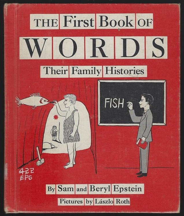 FIRST BOOK OF WORDS Their Family Histories