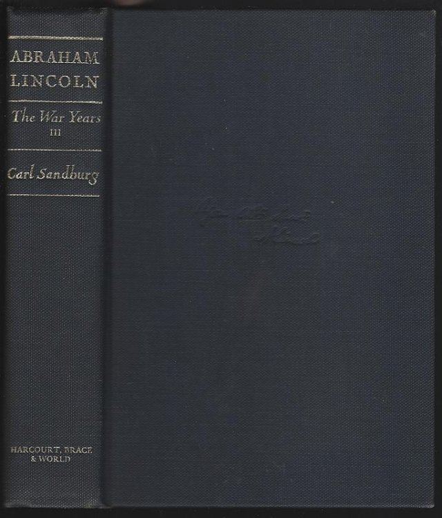 ABRAHAM LINCOLN The War Years