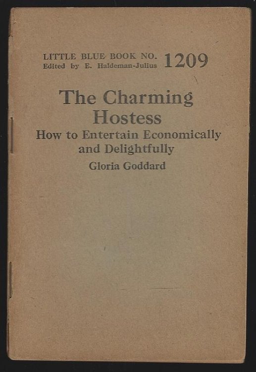 CHARMING HOSTESS How to Entertain Economically and Delightfully
