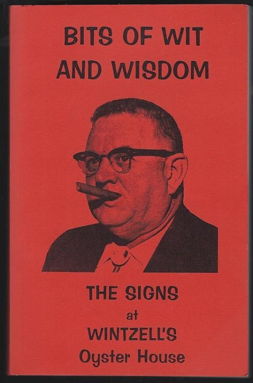 BITS OF WIT AND WISDOM The Signs At Wintzell's Oyster House