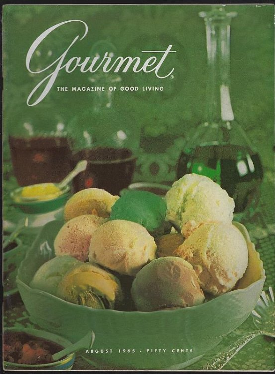 GOURMET MAGAZINE AUGUST 1965 The Magazine of Good Living