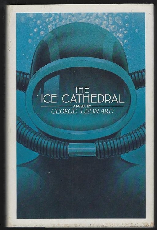 ICE CATHEDRAL A Novel