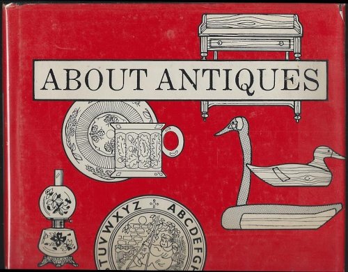 ABOUT ANTIQUES