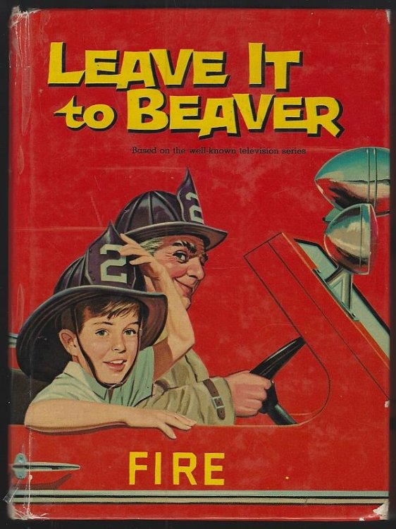 LEAVE IT BEAVER Fire
