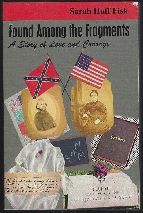 FOUND AMONG THE FRAGMENTS A Story of Love and Courage