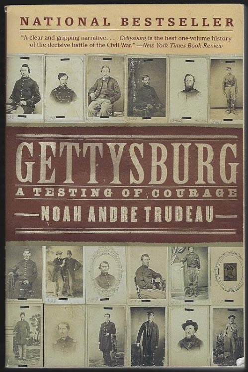 GETTYSBURG A Testing of Courage