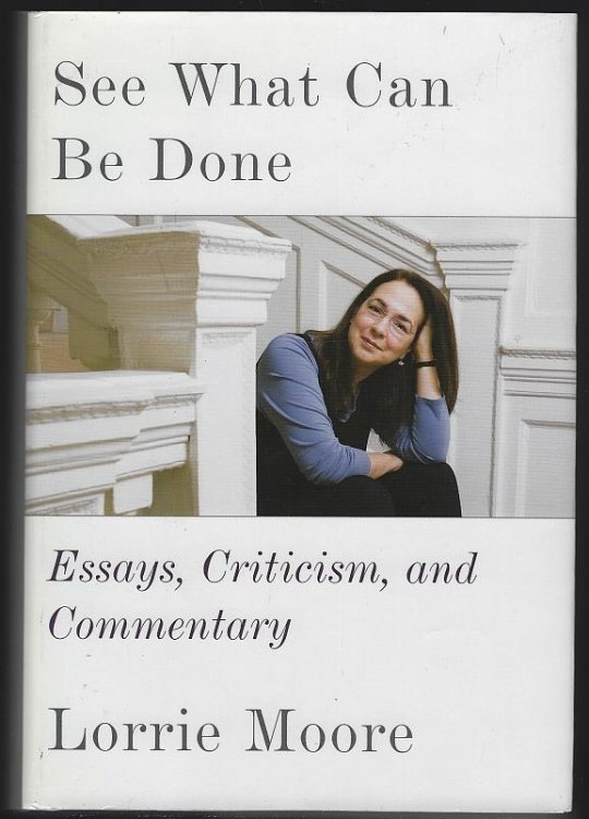 SEE WHAT CAN BE DONE Essays, Criticism, and Commentary