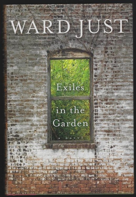EXILES IN THE GARDEN A Novel