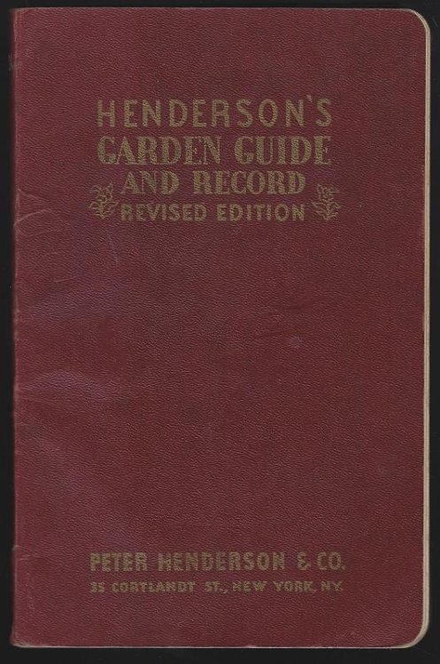 HENDERSON'S GARDEN GUIDE AND RECORD