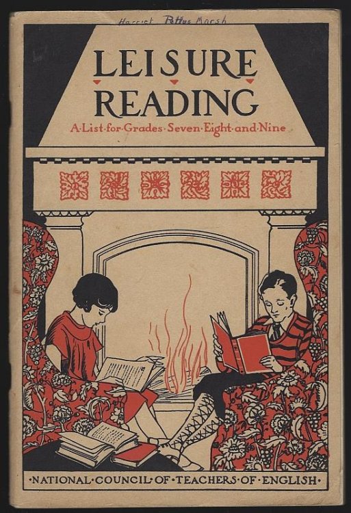 LEISURE READING FOR GRADES SEVEN, EIGHT AND NINE National Council of Teachers of English, Committee on Leisure Reading
