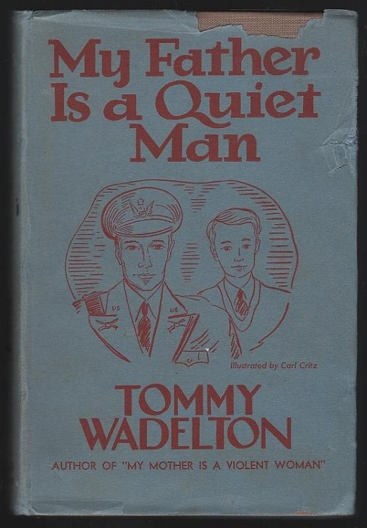 MY FATHER IS A QUIET MAN