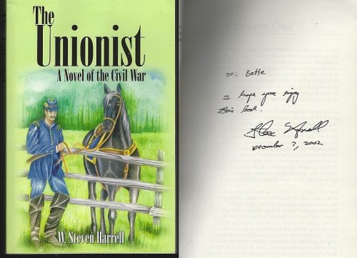 UNIONIST A Novel of the Civil War