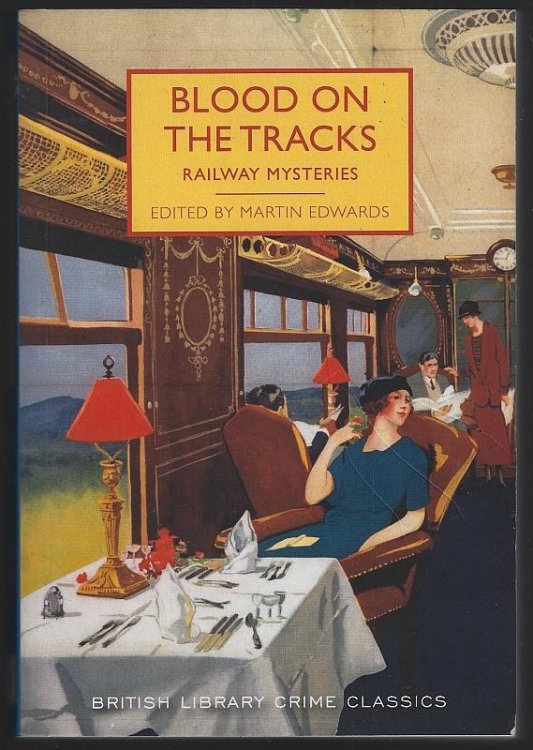 BLOOD ON THE TRACKS Railway Mysteries