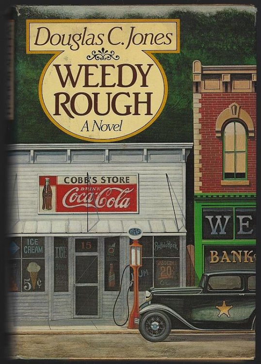 WEEDY ROUGH A Novel