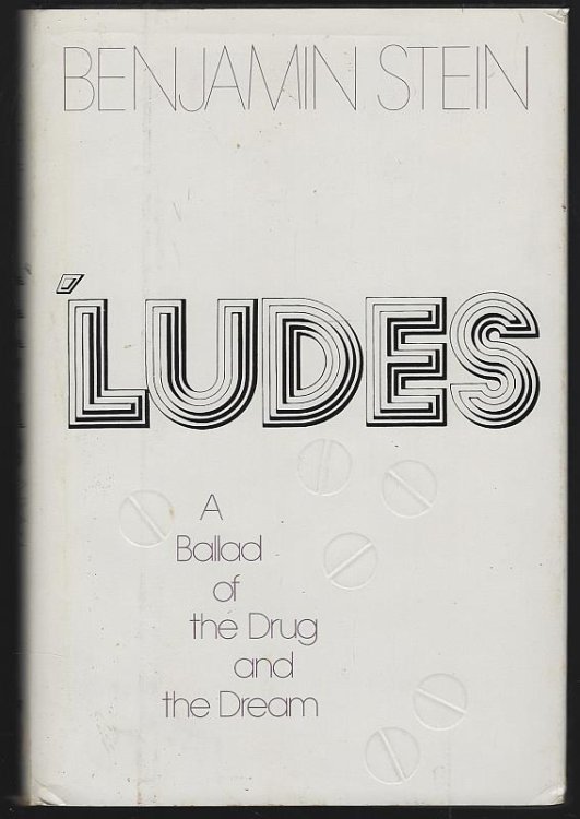 LUDES A Ballad of the Drug and the Dream
