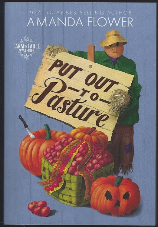 PUT OUT TO PASTURE