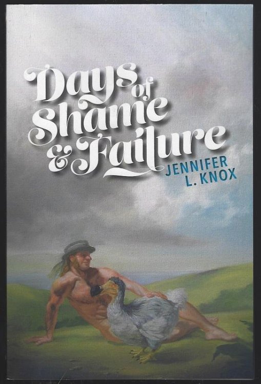 DAYS OF SHAME AND FAILURE