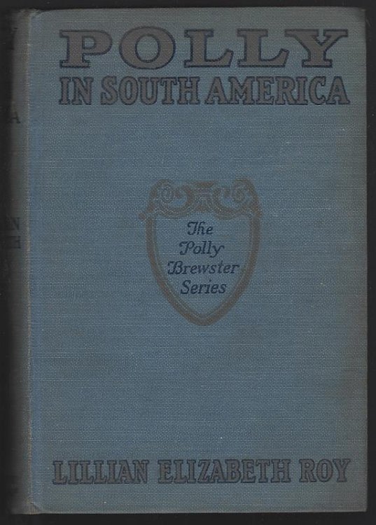 POLLY IN THE SOUTH AMERICA