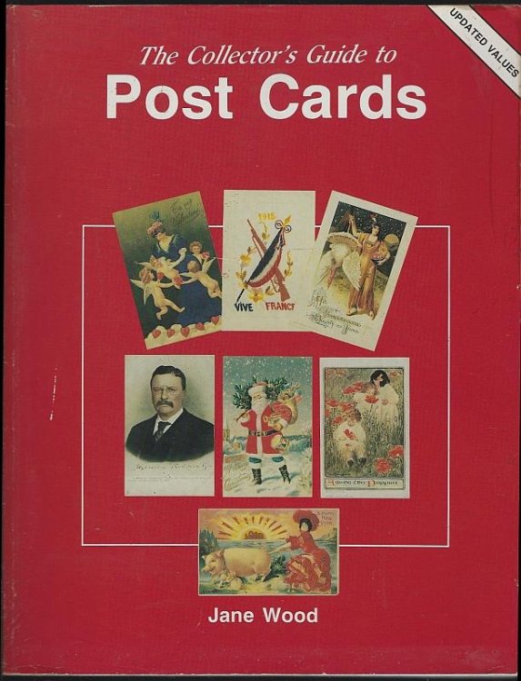 COLLECTOR'S GUIDE TO POST CARDS