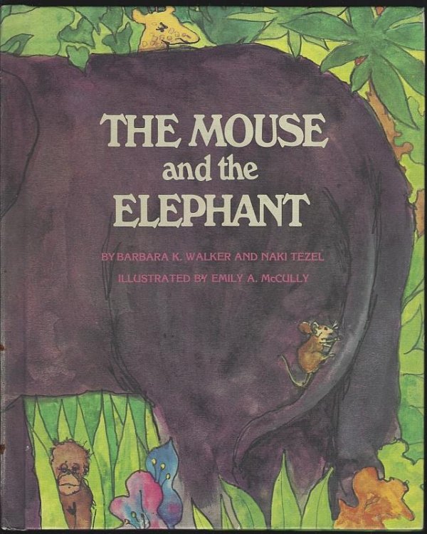 MOUSE AND THE ELEPHANT