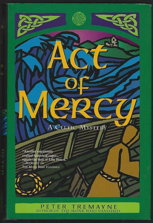 ACT OF MERCY A Celtic Mystery