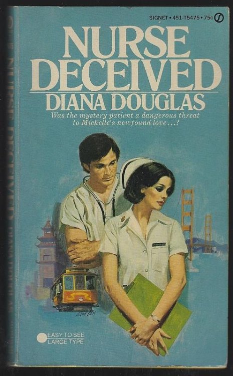 NURSE DECEIVED