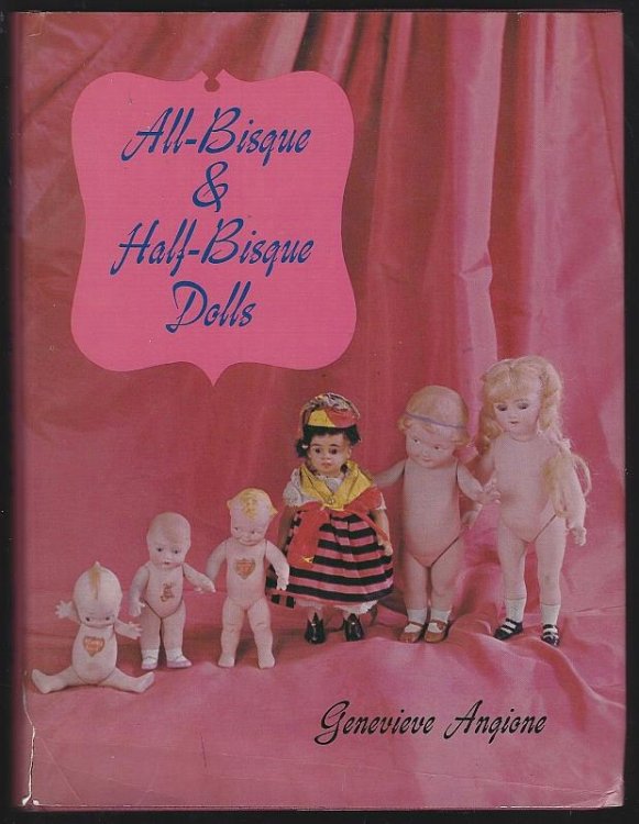ALL BISQUE AND HALF BISQUE DOLLS